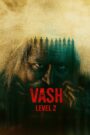 Vash Level 2